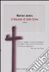 Il diavolo e John Crow libro