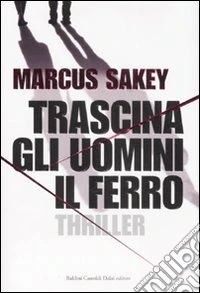 Trascina gli uomini il ferro libro