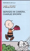 Servizio in camera, Charlie Brown! libro