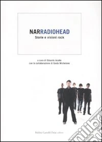 Narradiohead. Storie e visioni rock