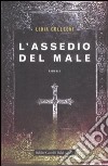 L'assedio del male libro