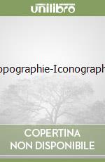 Topographie-Iconographie
