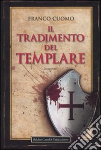 Il tradimento del templare