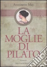 La Moglie di Pilato