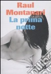 La Prima notte libro