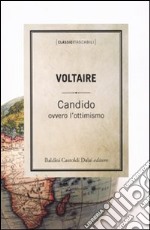 Candido ovvero l'ottimismo libro