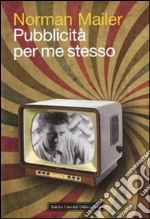 Pubblicità per me stesso libro