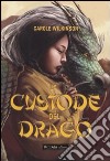 La Custode del drago libro