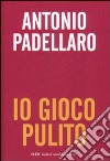 Io gioco pulito libro