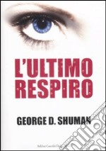 L'Ultimo respiro