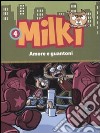 Amore e guantoni. Milki (4) libro