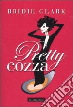 Pretty cozza libro