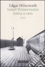 Jossel Wassermann torna a casa libro