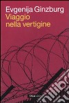 Viaggio nella vertigine libro