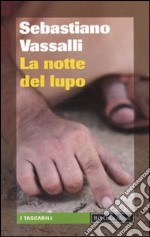 La Notte del lupo libro