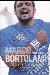 Vita da capitano. L'autobiografia libro