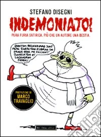 Indemoniato!