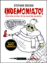 Indemoniato! libro