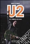 U2. Una biografia musicale libro