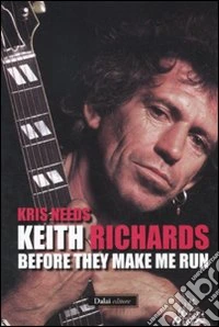 Keith Richards: before they make me run