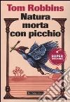 Natura morta con picchio libro