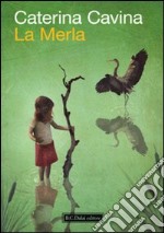 La Merla libro