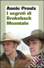 I segreti di Brokeback Mountain libro