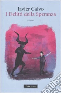 I delitti della speranza