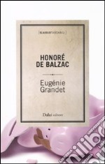 Eugénie Grandet libro