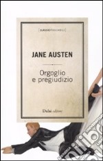 Orgoglio e pregiudizio libro