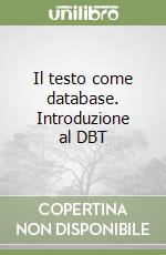 Il testo come database. Introduzione al DBT libro