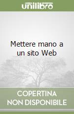 Mettere mano a un sito Web libro