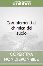 Complementi di chimica del suolo libro