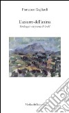 L'azzurro dell'anima. Heidegger e la poesia di Trakl libro di Gagliardi Francesco