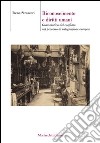 Riconoscimento e diritti umani. Grammatica del conflitto nel processo di integrazione europea libro di Strazzeri Irene