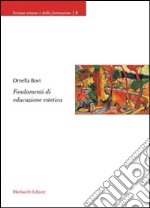 Fondamenti di educazione estetica libro