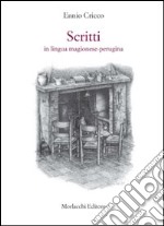 Scritti in lingua magionese-perugina libro