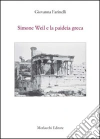 Simone Weil e la paideia greca