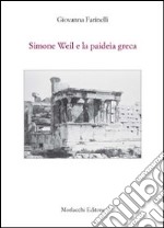 Simone Weil e la paideia greca