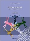 Natura e libertà. Filosofia, scienza ed etica libro di Portioli C. (cur.)