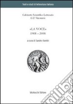 «La Voce» 1908-2008 libro