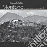 Montone. A due passi dalle nuvole. Ediz. illustrata. Con DVD