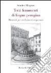 Terzi frammenti di lingua perugina. Materiali per un dizionario ragionato libro