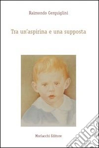 Tra un'aspirina e una supposta libro