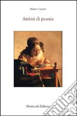 Attimi di poesia libro