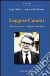 Leggere Canetti. «Massa e potere» cinquant'anni dopo libro