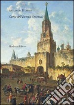 Storia dell'Europa Orientale libro