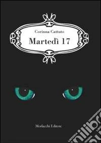 Martedì 17