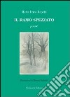 Il ramo spezzato libro