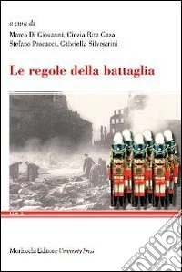Le regole della battaglia